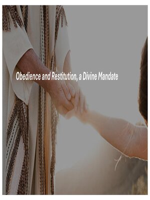 cover image of Obedience and Restitution, a Divine Mandate